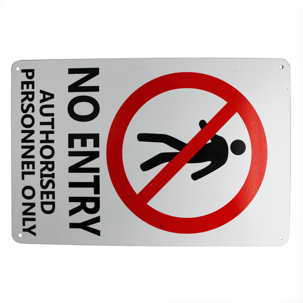 Warning Security Sign No Entry Authorized Personnel Only 200x300mm Quality Metal