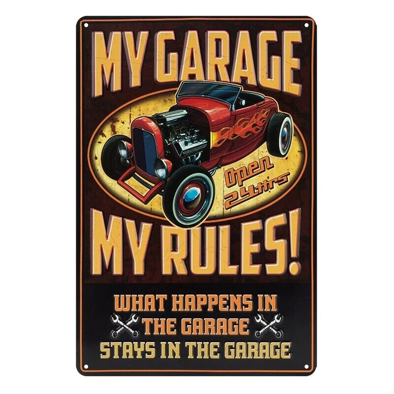 Tin Metal Sign My Garage My Rules! 20x30cm Rustic Look Vintage