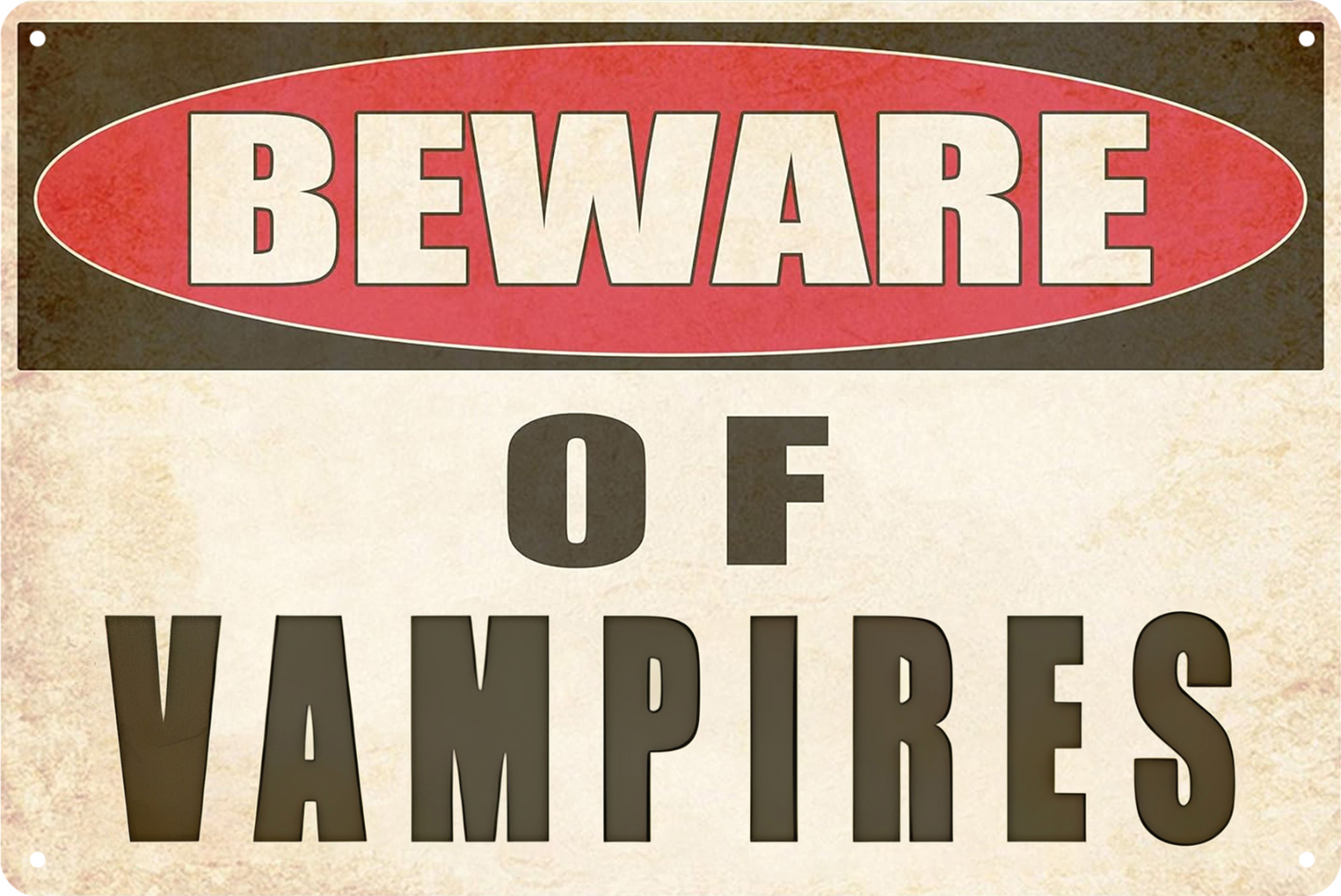 Beware Of Vampires Tin Sign Rustic Look  Retro 20x30cm