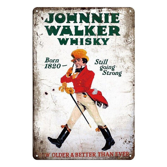 Tin Metal Sign Johnnie Walker Whisky Better Than Ever 20x30cm Rustic Vintage