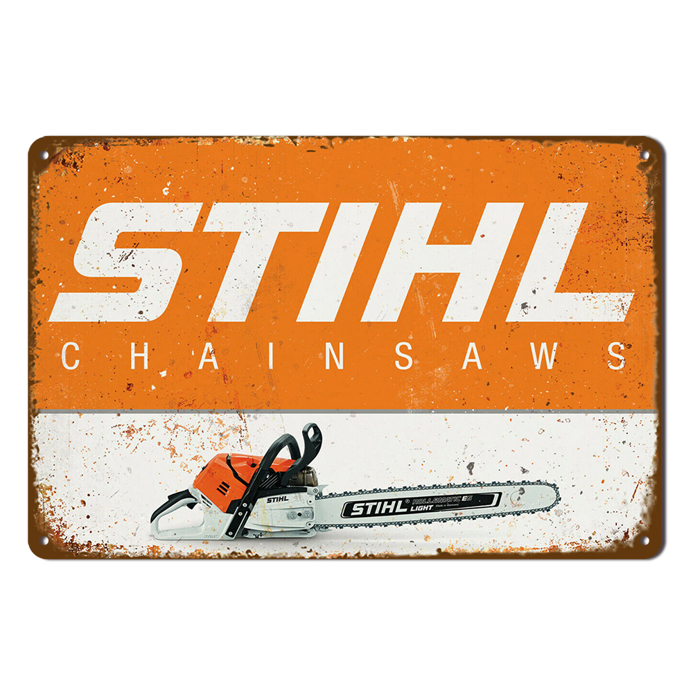 STIHL Chainsaws Blade Tin Metal Sign Rustic Look Vintage Man Cave