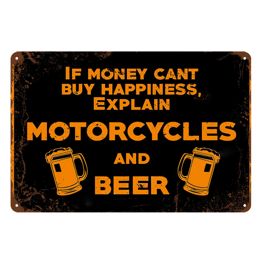 Motorcycles And Beer Money Can't Buy Happiness Rustic Sign Vintage Tin