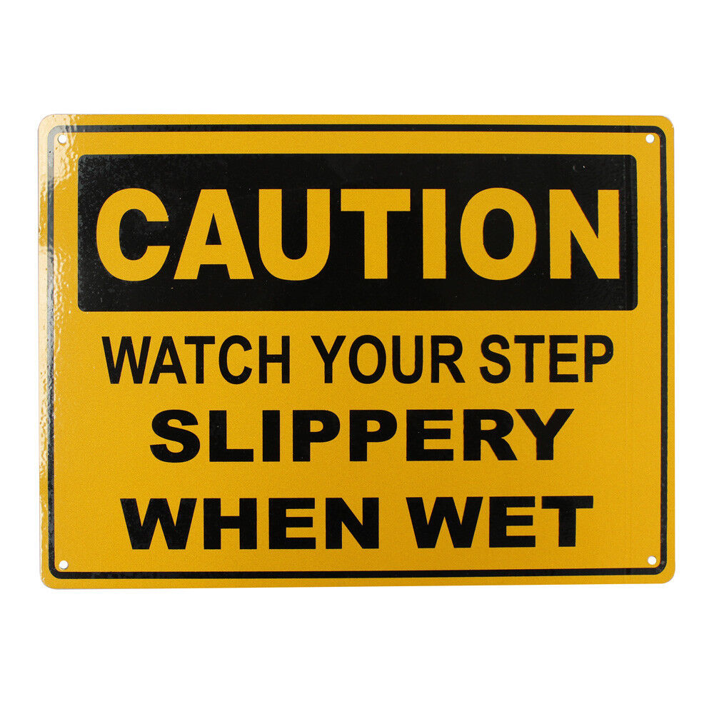 Warning Notice Caution Your Step Slippery When Wet Safe Sign 200x300mm Metal Pro