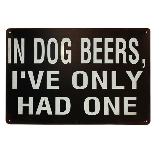 2x Tin Sign In Dog Beers 200x300mm Metal Sign For Funny Bar Pub Game Room