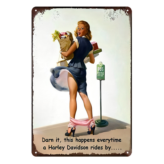 Harley Davidson Darn It Happens Rides By Sexy Lady Tin Sign Rustic Vintage