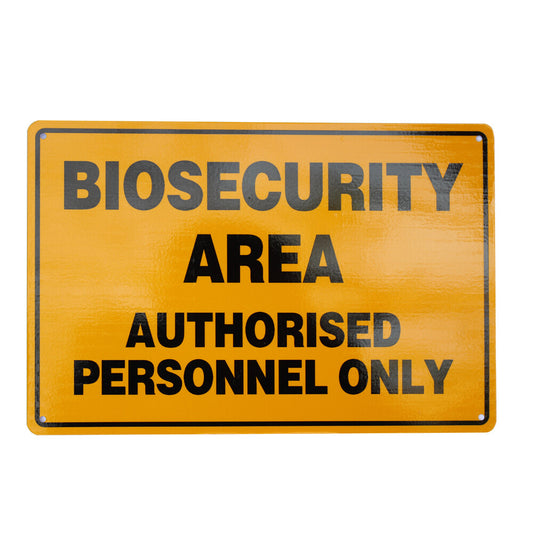 Warning Sign Biosecurity Area Authorized Personnel Only Staff Metal Notice 300