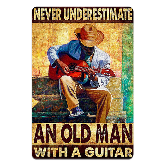 Never Underestimate Old Man Guitar Tin Metal Sign Rustic Look Vintage Man Cave