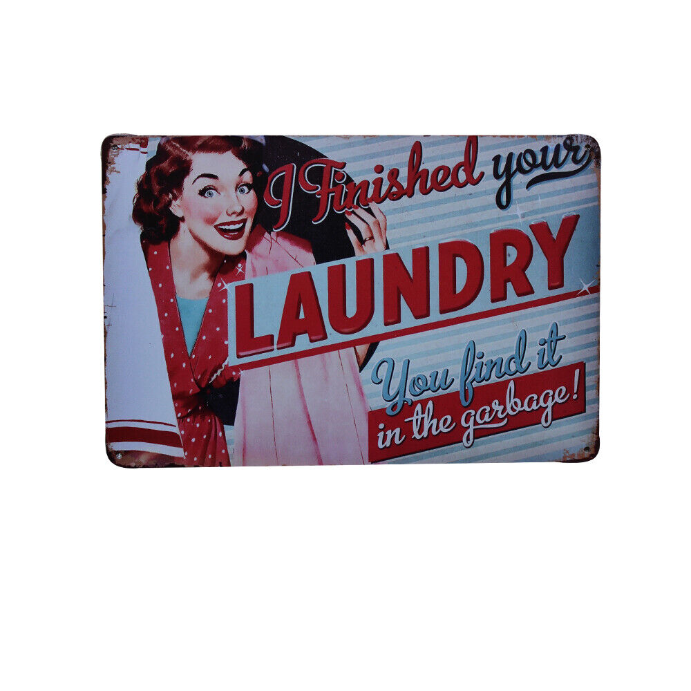 1x Metal Tin Sign I Finished Your Laundry Retro 200x300mm Man Cave