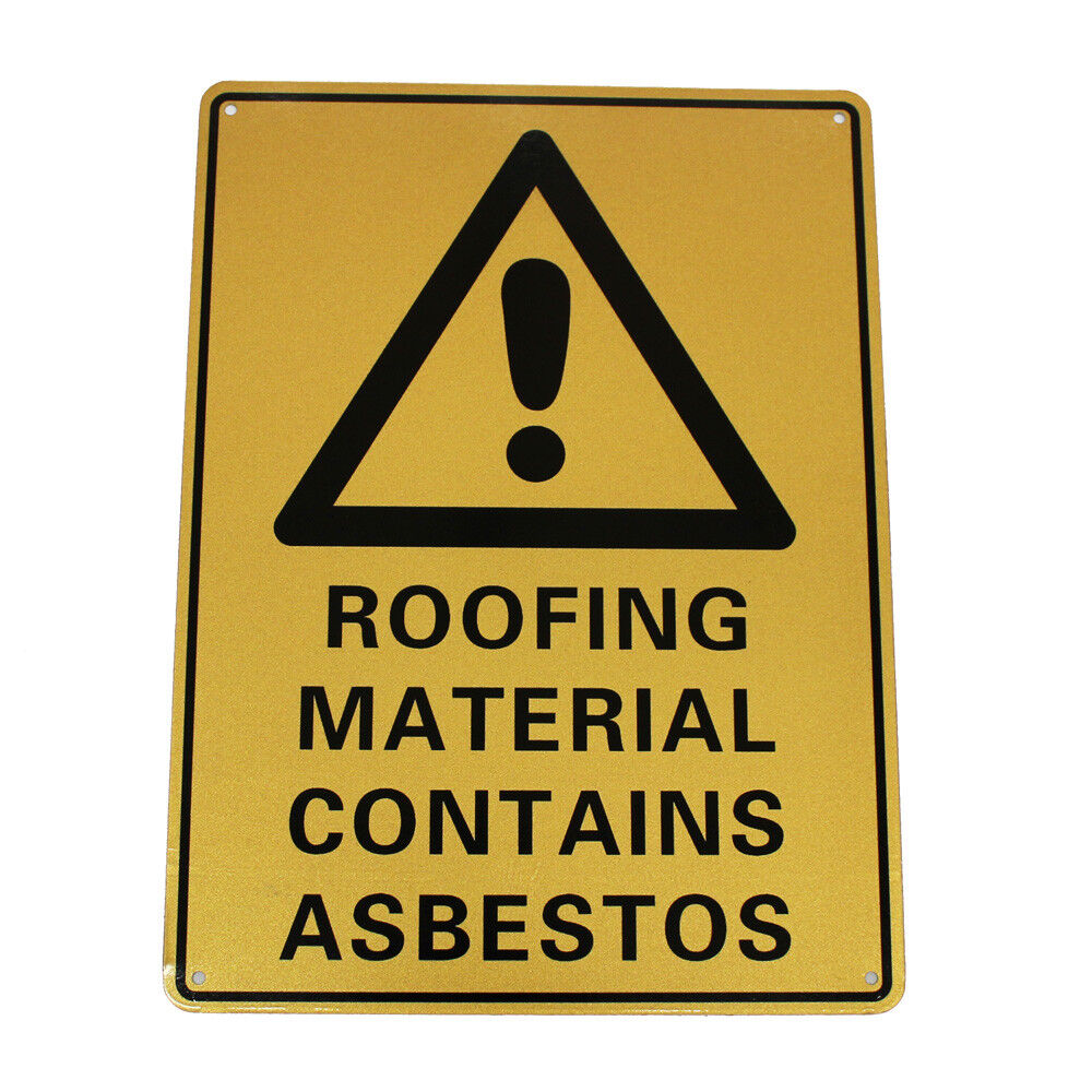 Warning Danger Roofing Material Contains Asbestos Sign 300*200mm Notice Build