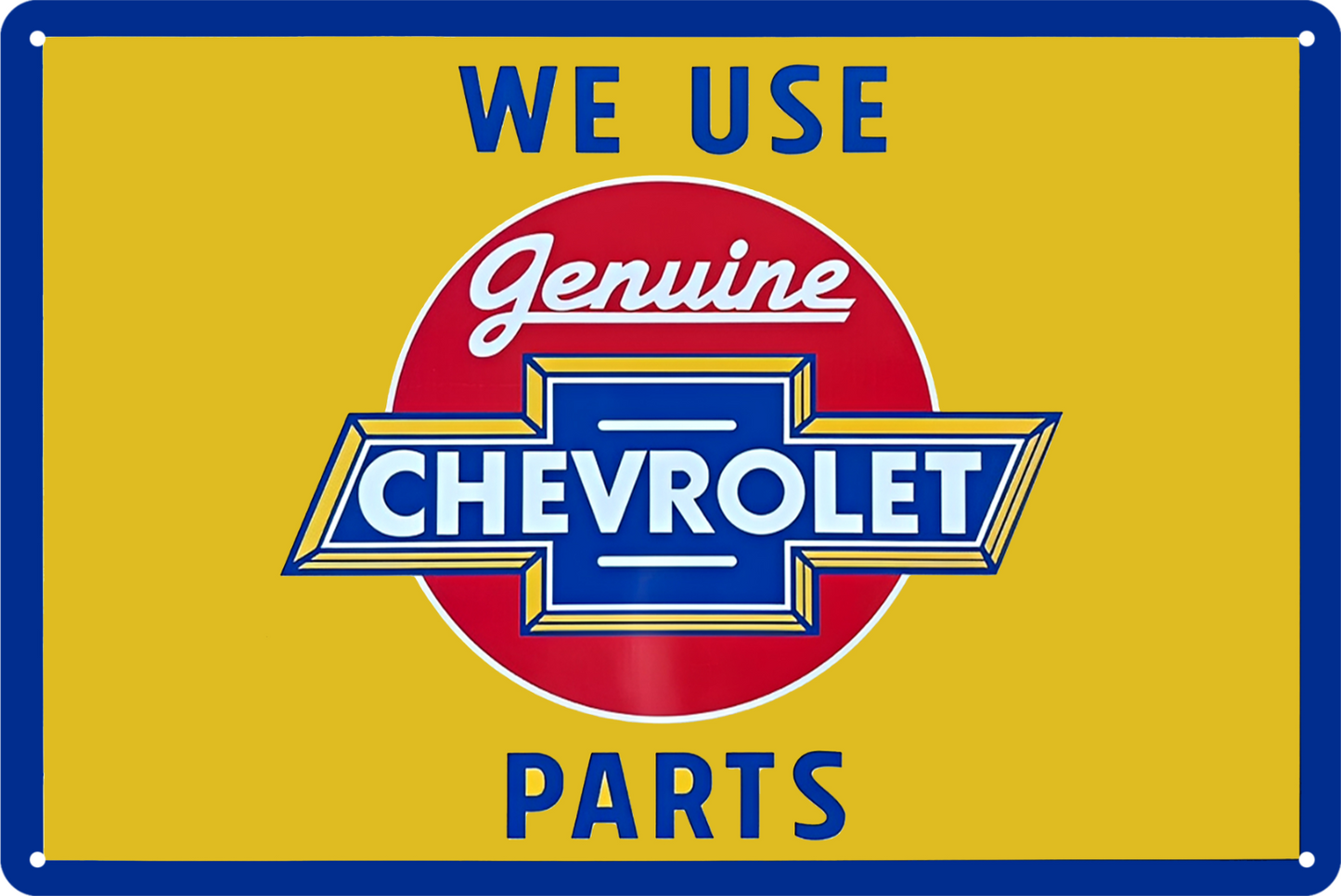 Genuine Chevrolet Parts We Use Tin Sign Rustic Look  Retro 20x30cm