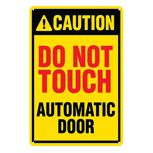 2x Caution Do Not Touch Automatic Door Rustic Tin Sign Vintage Garage Bar