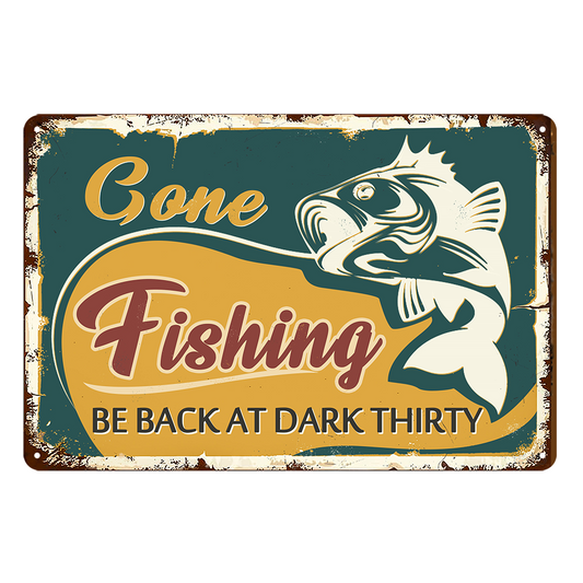 2x Fishing Gone Ba Back At Dark Thirty Fish Rustic Tin Sign Vintage Garage Bar