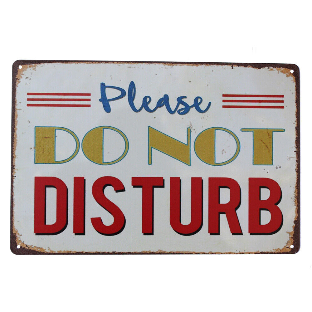 Tin Sign 200*300 Metal Do Not Disturb Office Workplace Sfetya