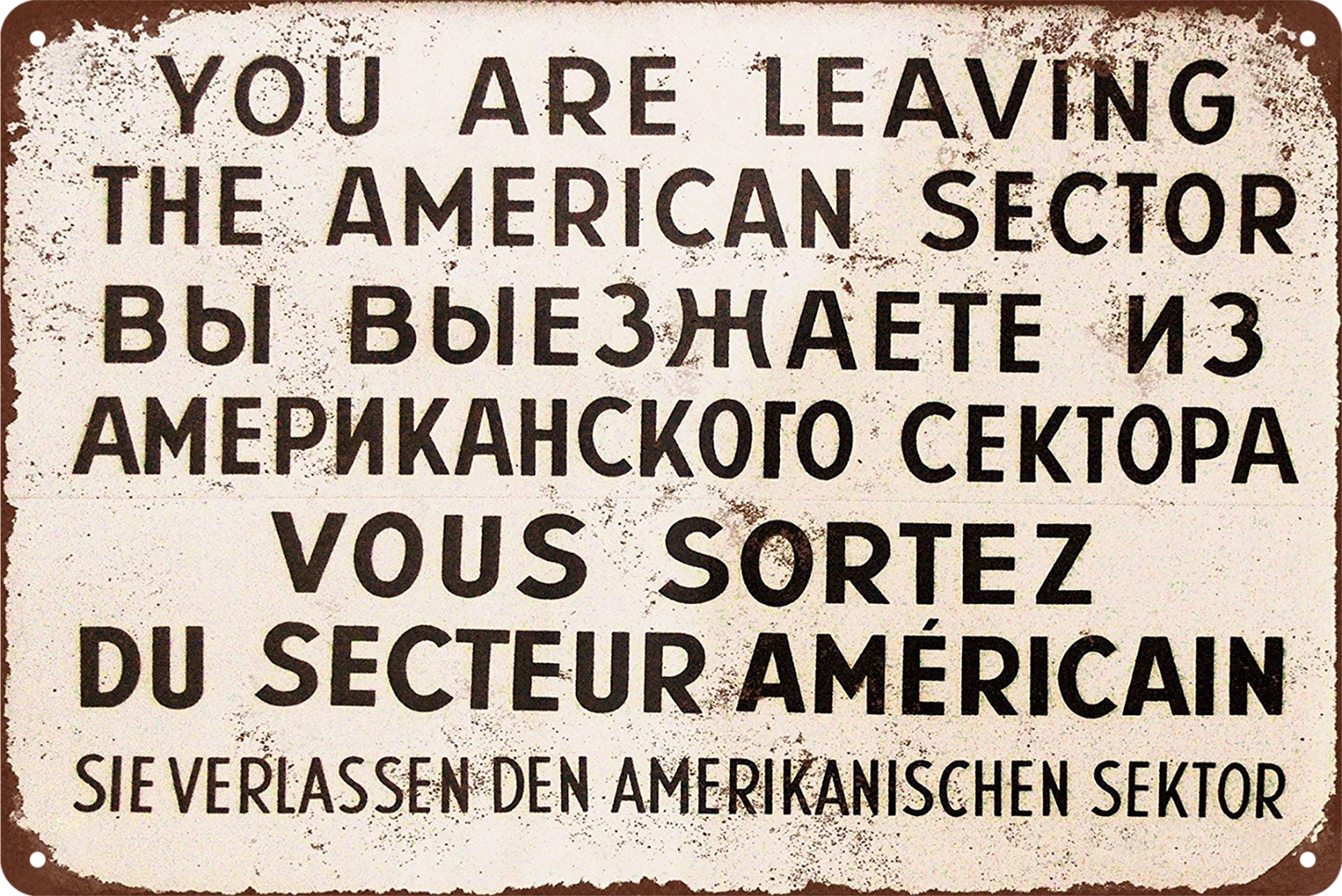 You Are Leaving The American Sector Tin Sign Wwii Poster Rustic Retro 20x30cm