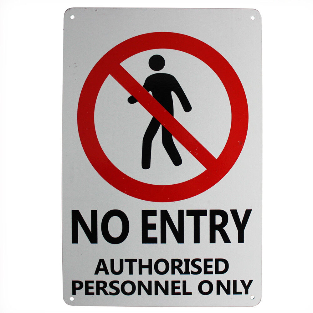 Warning Security Sign No Entry Authorized Personnel Only 200x300mm Quality Metal