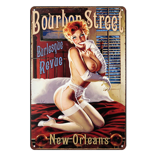 Pin Up Girl Bourbon Street New Orleans Rustic Metal Sign Vintage Tin