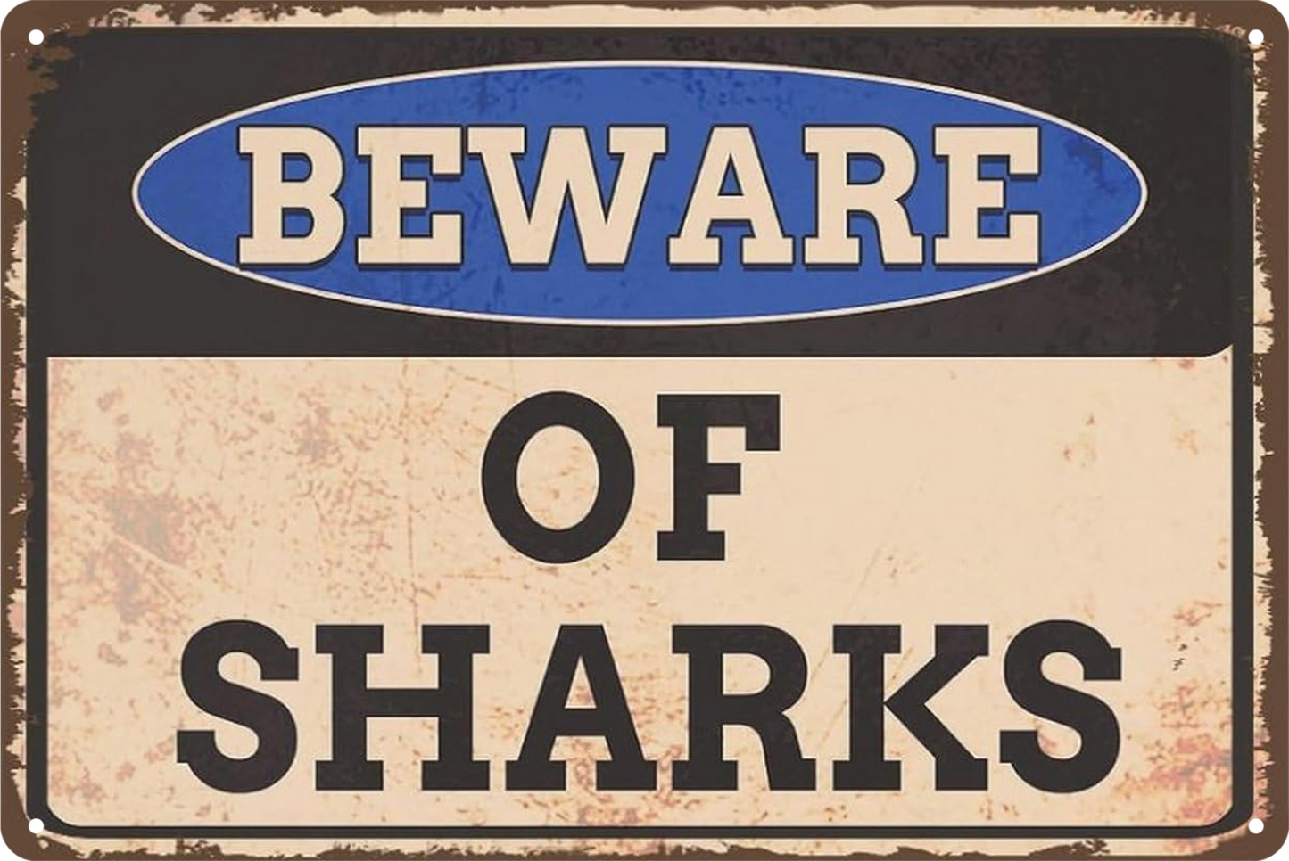 Tin Sign Beware Of Sharks Swimming Beach Rustic Look Retro 20x30cm