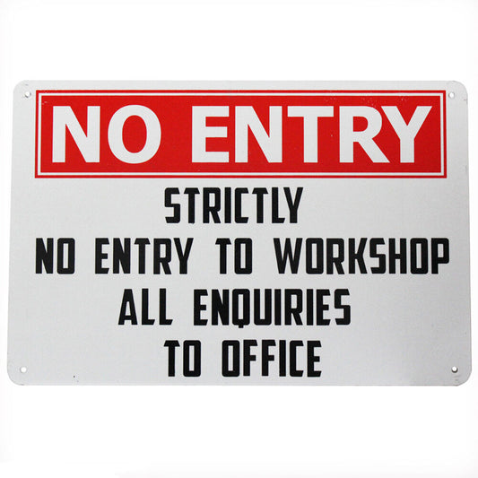 Warning Security Sign No Entry Workshop Inquires Office 200x300mm Metal Outdoor