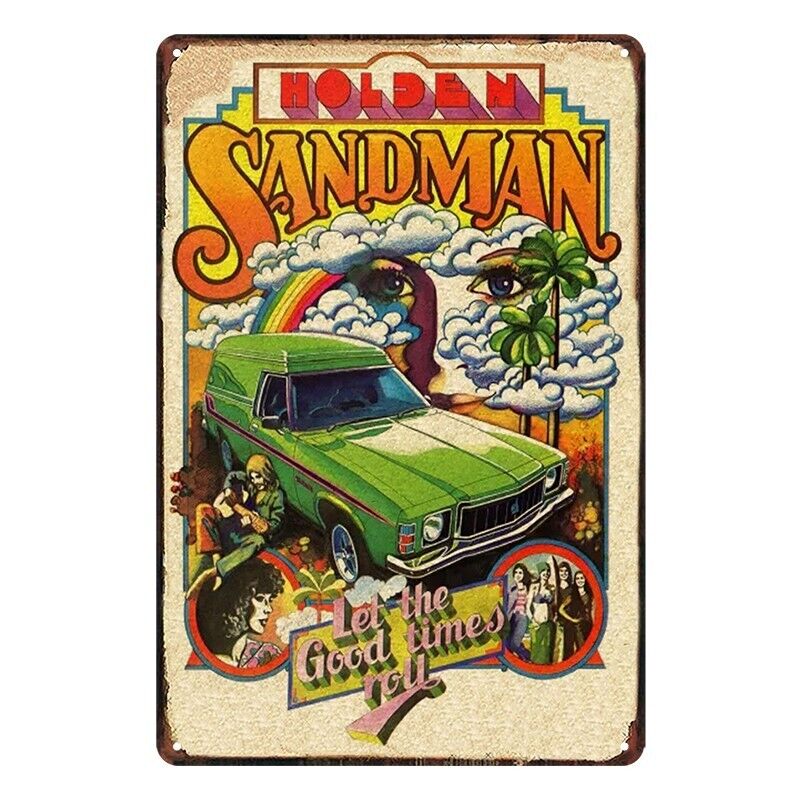 Tin Metal Sign Holden Sandman Good Times Roll 20x30cm Rustic Look Vintage