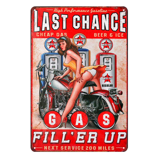 Car Motor Gas Last Change Fill'er Up Sexy Girl Pin-up Rustic Metal Sign