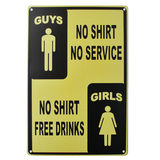 Tin Sign Guys No Shirt No Service Rustic Metal Sign Vintage Tin 200x300mm Metal