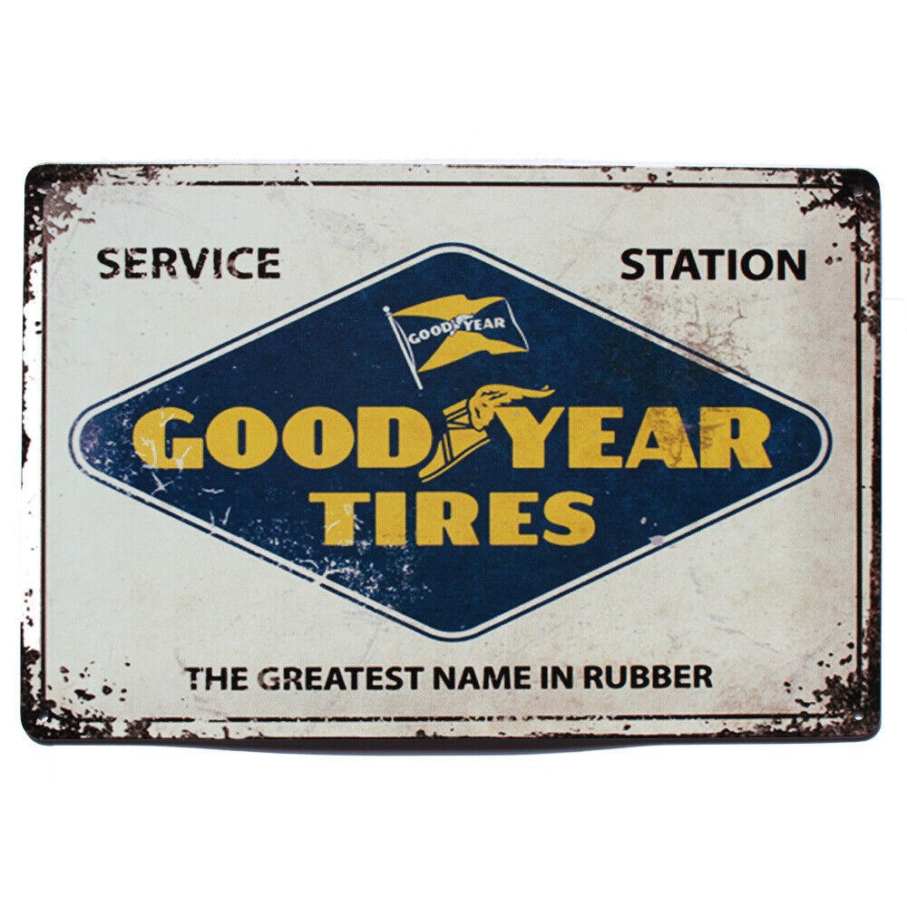 Tin Sign Service Station Good Year Tires The Greatest Name In Rubber 300x200mm