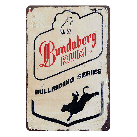 Bundaberg Rum Bullriding Series Rustic Metal Sign Vintage Tin
