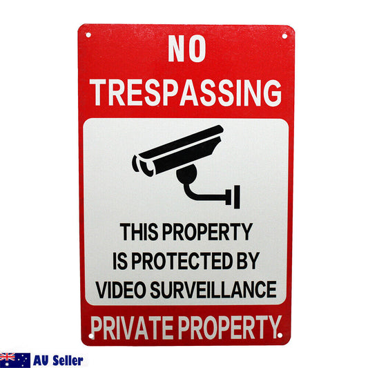 Warning Sign No Trespassing Property Protected By Video Surveillance 300*200mm