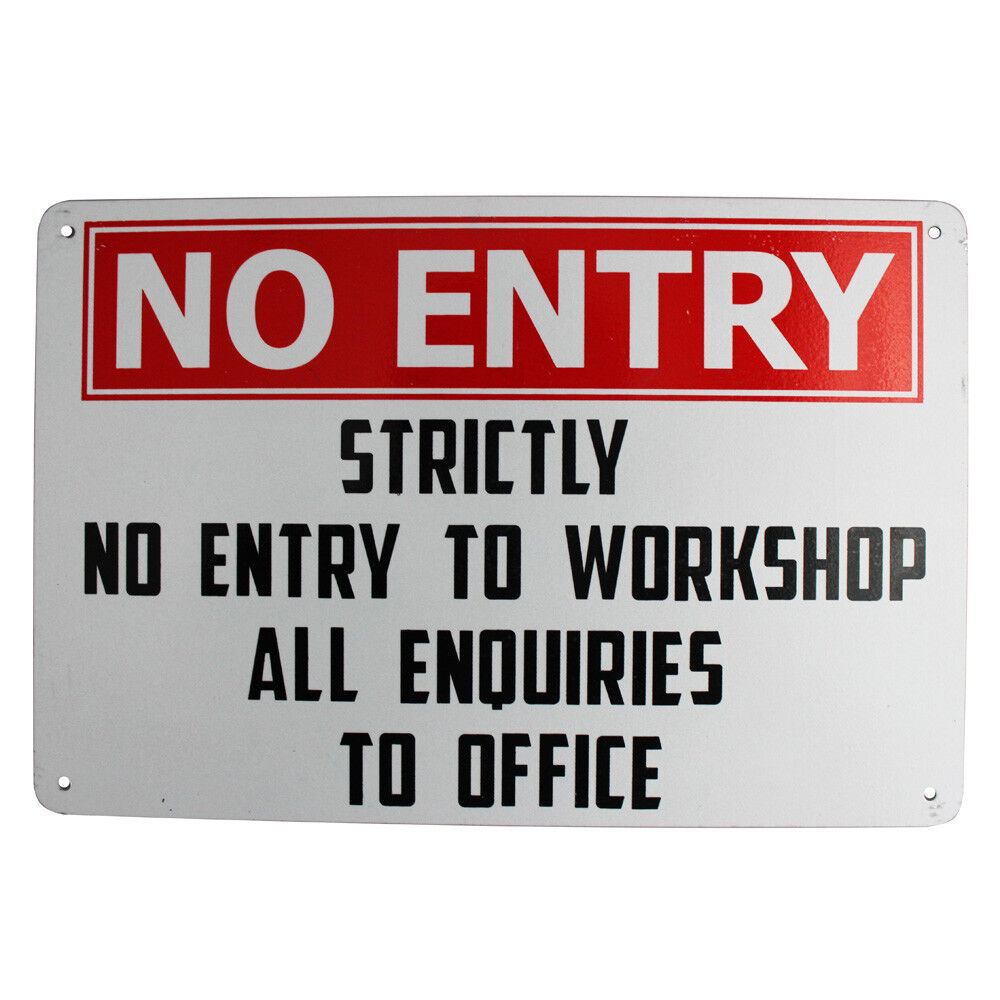 Warning Security Sign No Entry Workshop Inquires Office 200x300mm Metal Outdoor