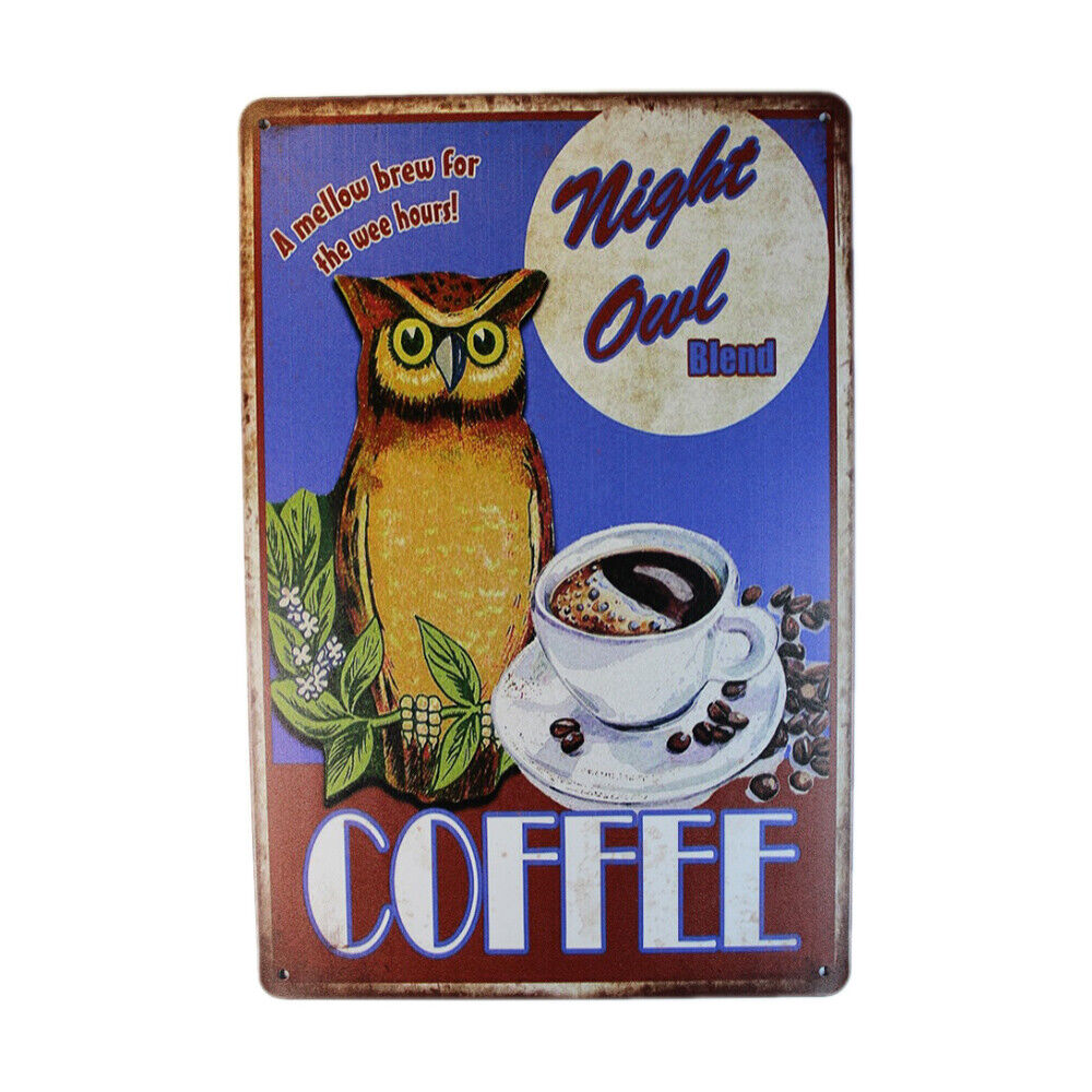 Tin Sign  Coffee Night Owl Sprint Drink Bar Whisky Rustic Look