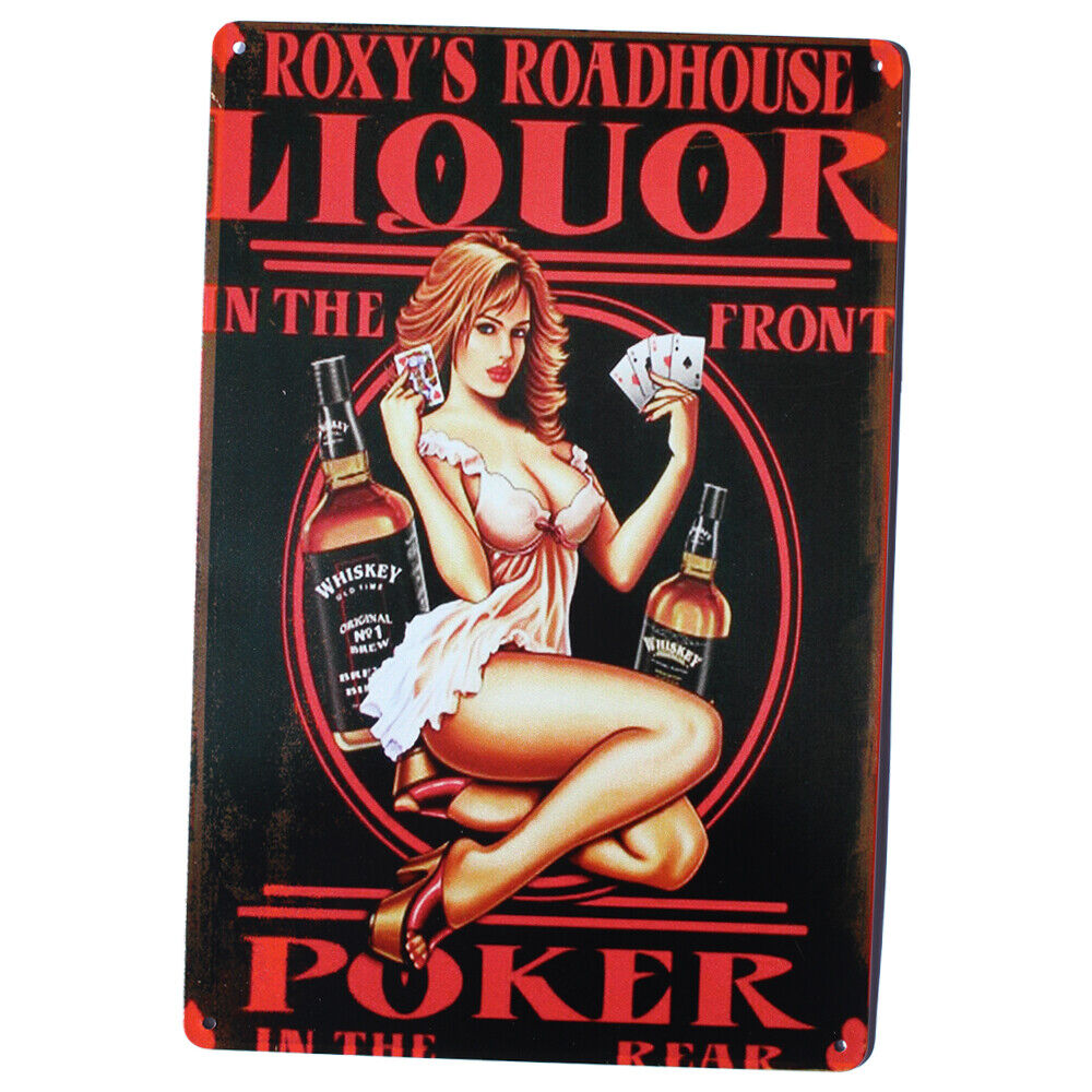 Tin Sign Roxy•s Roadhouse In The Front Liquor Poker Man Cave New Metal 300x200mm