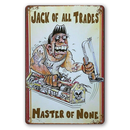 Tin Sign Jack Of All Trades Master Of None Rustic Look Decorative Wall Art