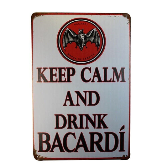 Keep Calm And Drink Bacardi Rum Tin Metal Sign Rustic