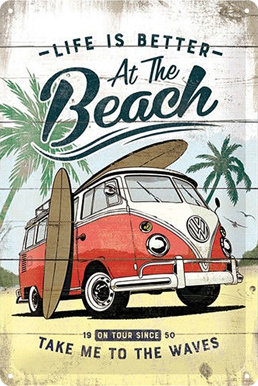 Vw Bulli Beach At The Beach Life Is Better Tin Sign Rustic Retro 20x30cm