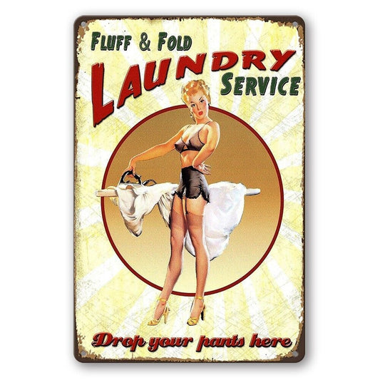 Tin Sign Laundry Service Fluff & Fold Drop Here Rustic Look Decorative Wall Art