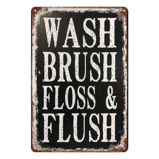 Tin Metal Sign Wash Brush Floss Flush Restroom 20x30cm Rustic Look Vintage