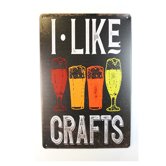 Tin Sign I Like Crafts Sprint Drink Bar Whisky Rustic Look