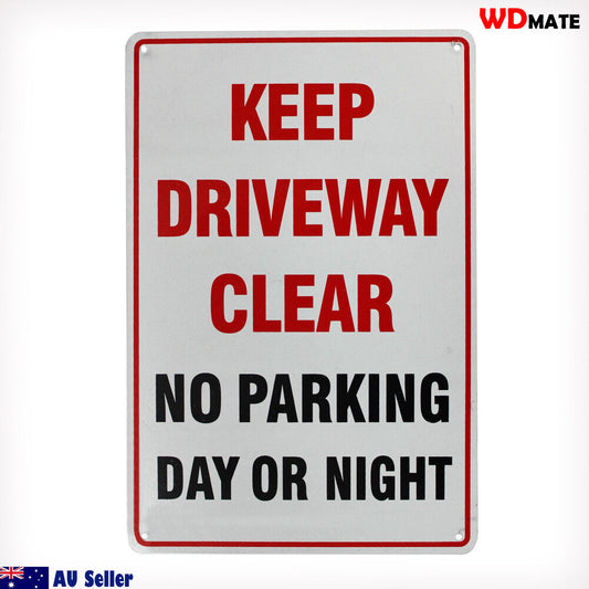 Warning Keep Driveway Clear No Parking Day Night Sign 200x300mm Metal