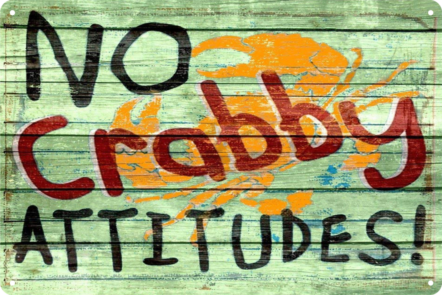 Warning Tin Sign No Crabby Attitudes ! Beach Retro 20x30cm
