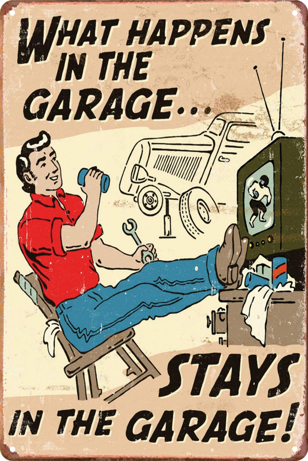 Tin Sign Stays In The Garage What Happens Drinking Beer Rustic Retro 20x30cm