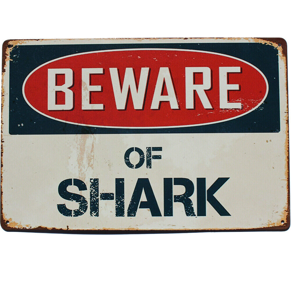 Tin Sign Be Ware Of Shark Bar Cafe Garage Wall Decor Art Metal 300x200mm Water