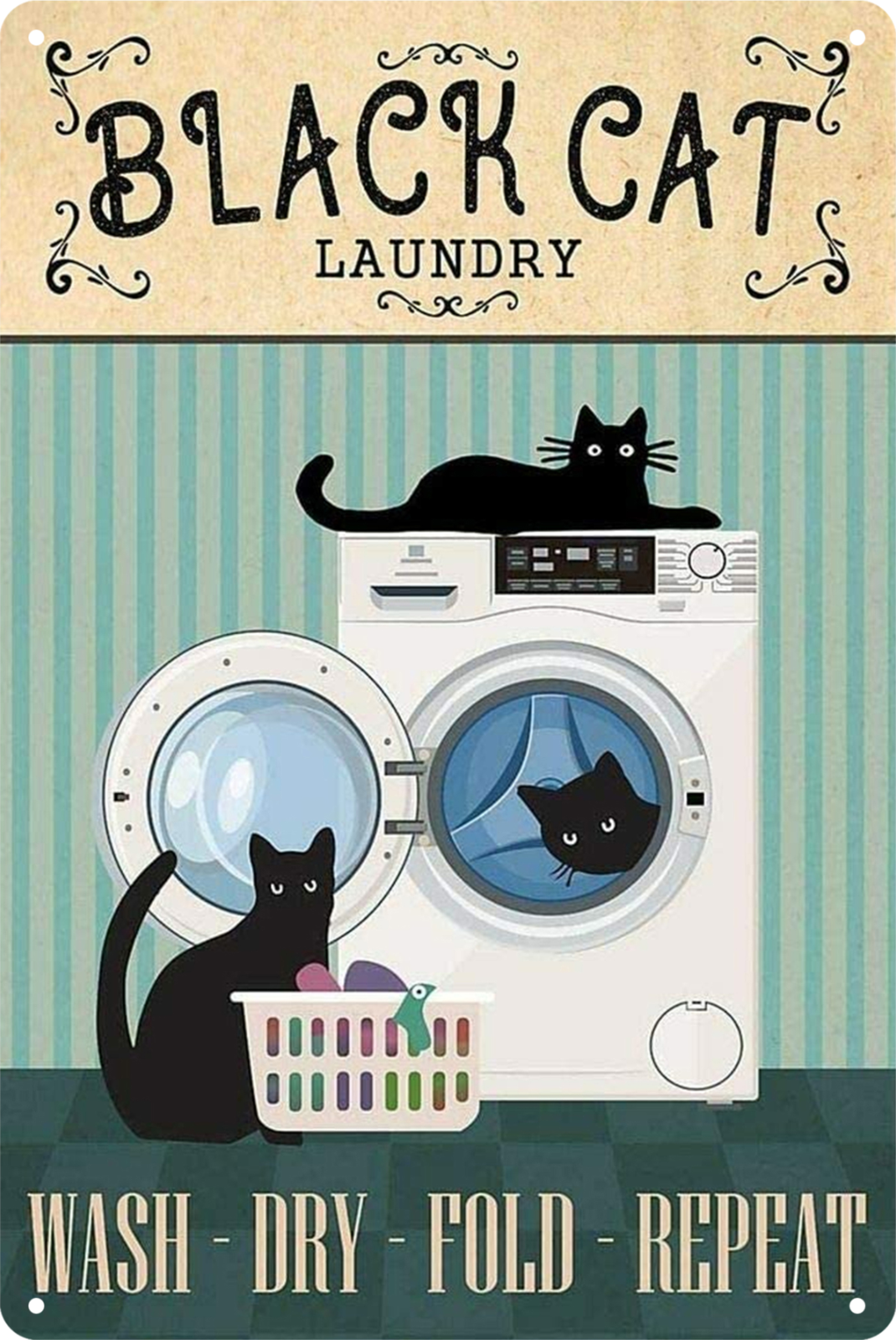 Black Cat Laundry Wash Dry Fold Repeat Tin Sign Retro 20x30cm