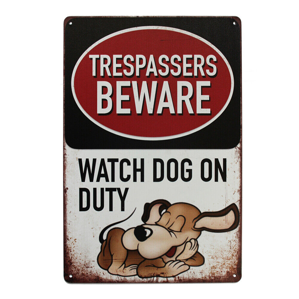 Tin Sign Trespassers Beware Watch Dogs On Duty Warning Security 200x300 Metal