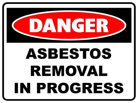 Warning Danger Asbestos Removal In Progress Sign 300*200mm Metal Security