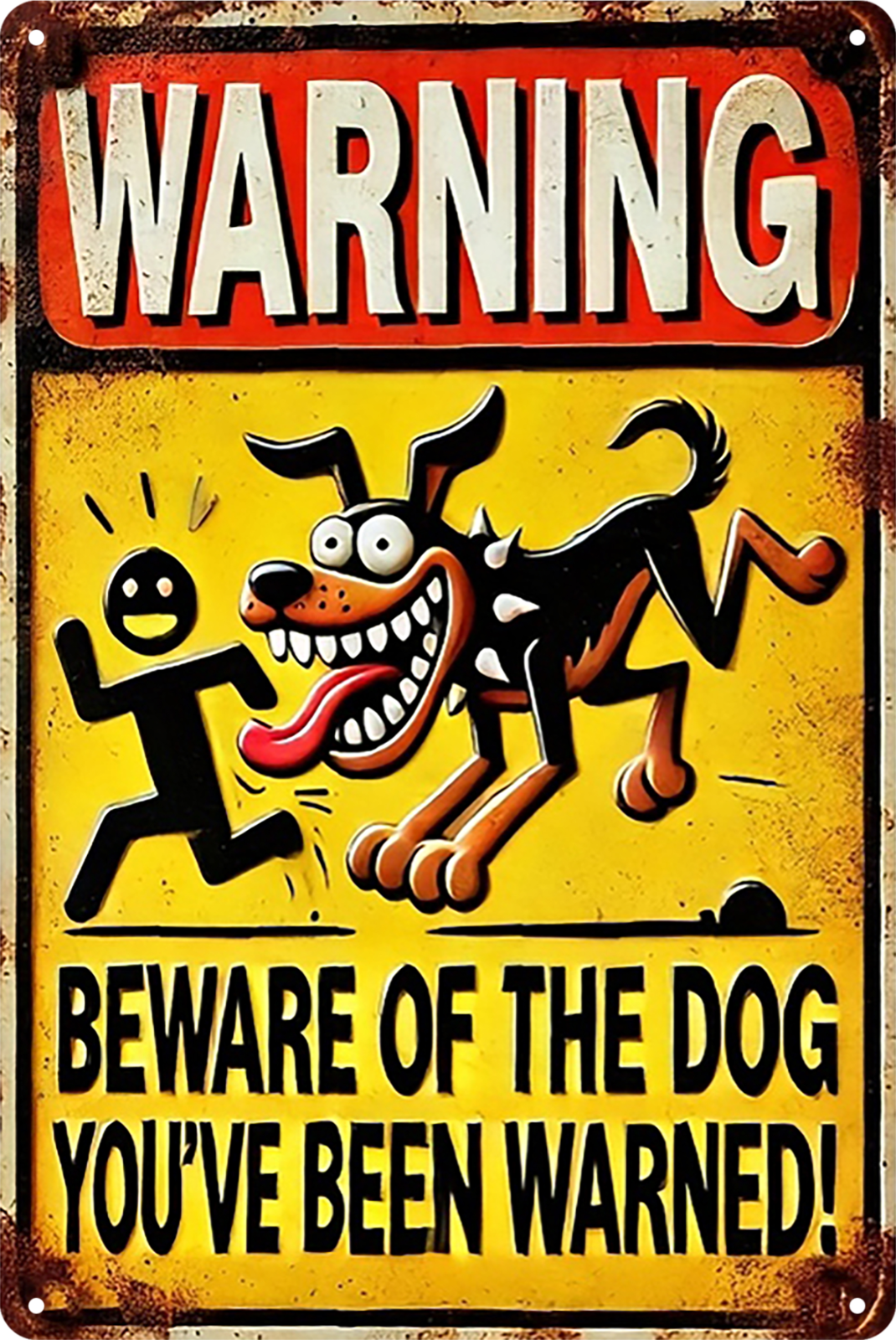 Warning Tin Sign Beware Of The Dog You've Been Warned Rustic Retro 20x30cm