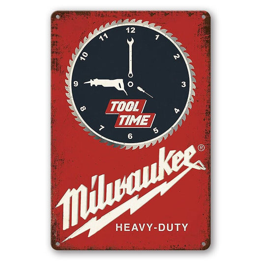 Tin Sign Milwaukee Tool Time Working Rustic Look Decorative Wall Art