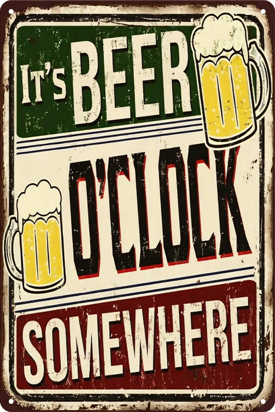 It's Beer O'clock Somewhere Tin Sign Rustic Look  Retro 20x30cm