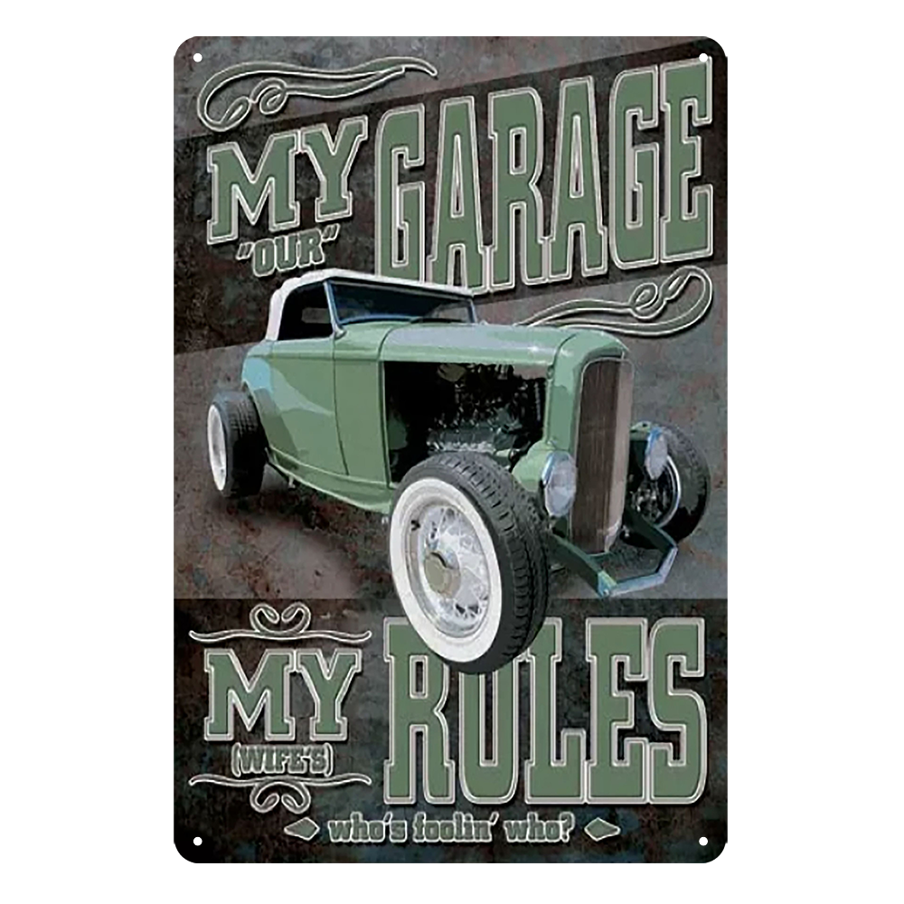 2x My Grage My Rules Who's Fooling Who? Rustic Tin Sign Vintage Garage Bar