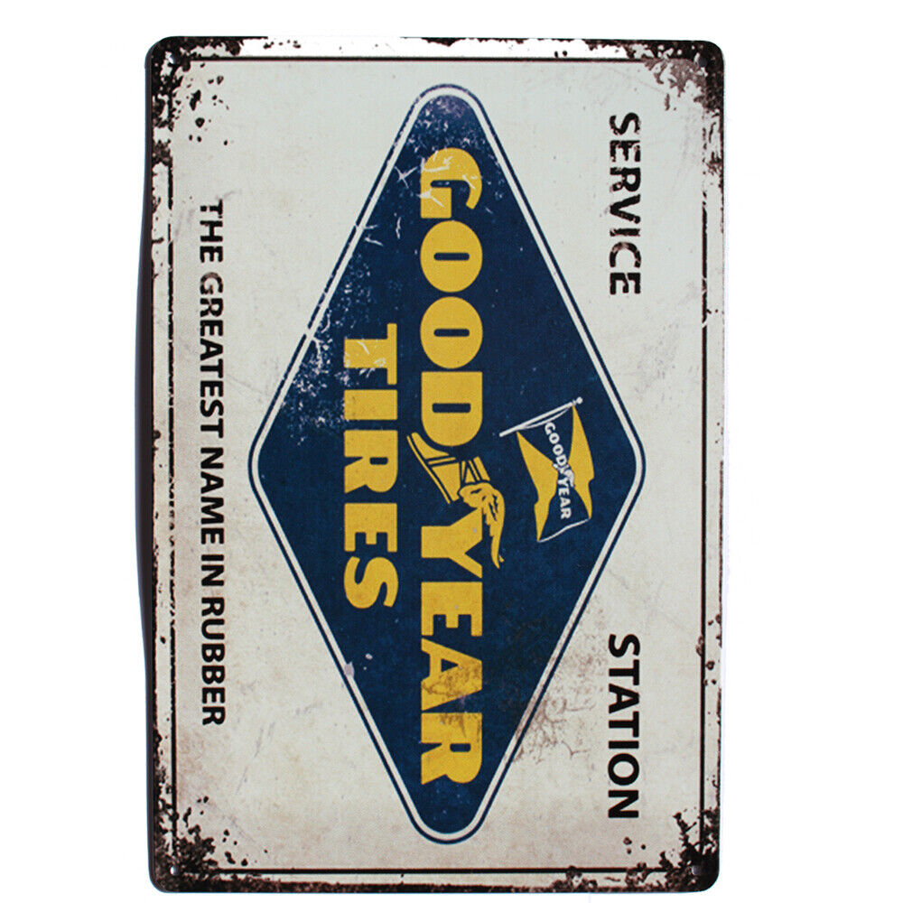 Tin Sign Service Station Good Year Tires The Greatest Name In Rubber 300x200mm