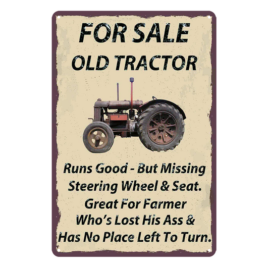 Old Tractor For Sale Missing Steering Wheel Seat Tin Metal Sign Rustic Look